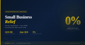 UAE Small Business Relief 2026: Pay 0% Corporate Tax If Revenue Under AED 3 Million