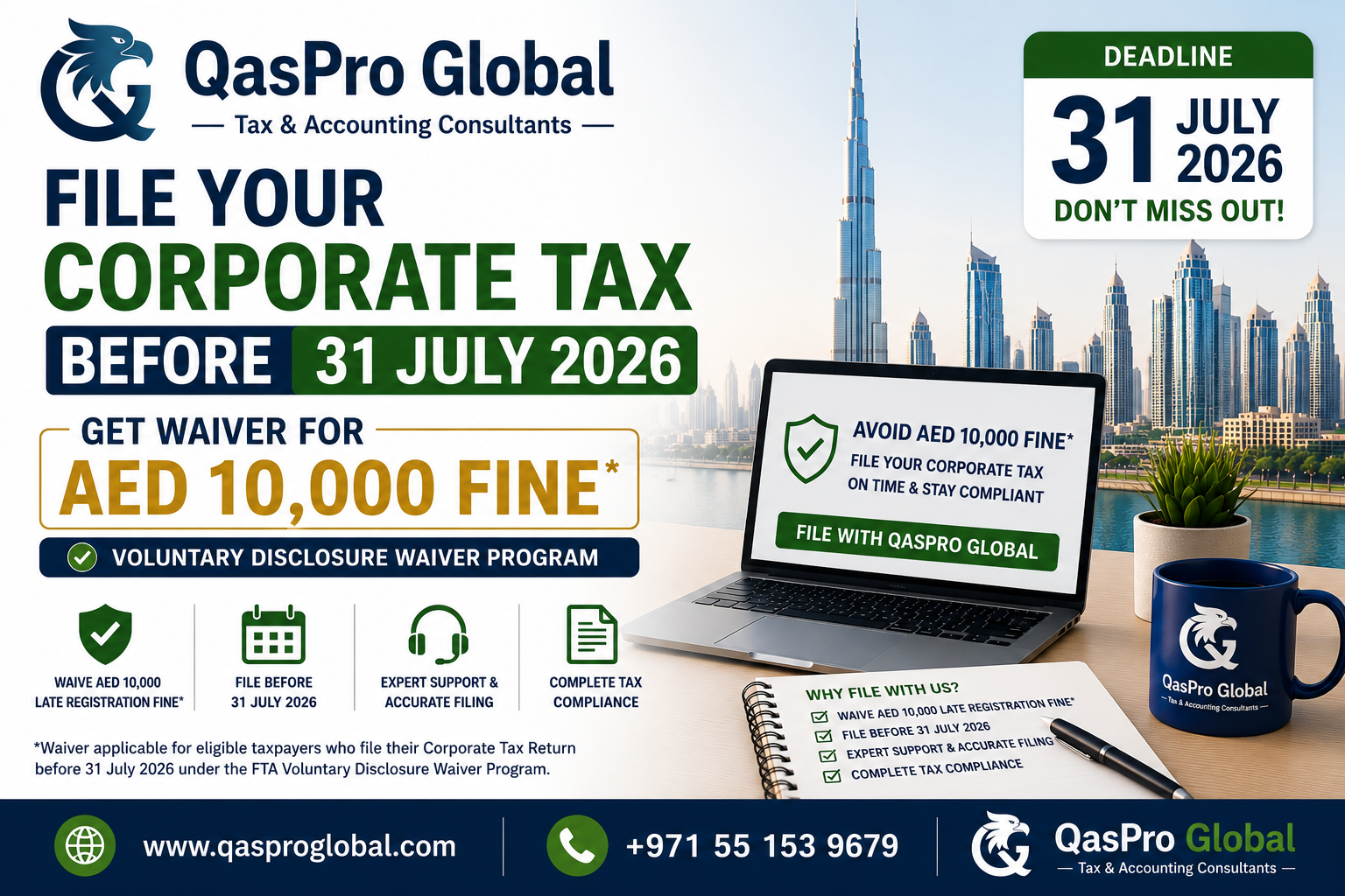 UAE corporate tax penalty waiver July 31 2026 - remove AED 10000 FTA fine by filing first corporate tax return on EmaraTax