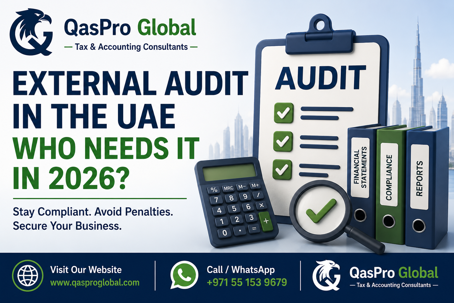External Audit UAE 2026: The AED 50M Rule and Real Costs