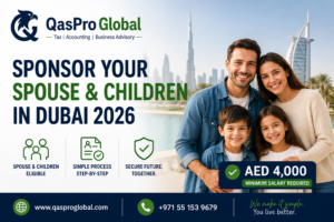 Dubai Family Visa 2026: How to Sponsor Spouse and Children